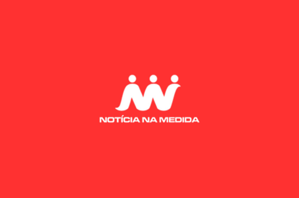 NOTÍCIA NA MEDIDA